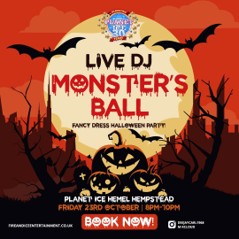 Halloween-themed poster for Monster's Ball at Planet Ice Hemel Hempstead, featuring spooky pumpkins, bats, and a full moon. Event details: Live DJ, fancy dress Halloween party on Friday 23rd October from 8 PM to 10 PM.
